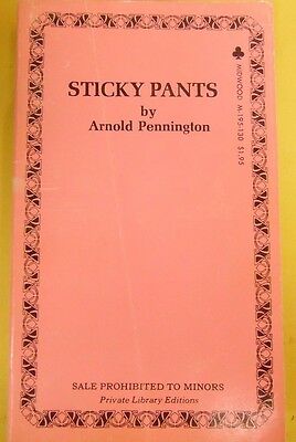 Sticky Pants Adult Novel by Arnold Pennington 1971 070813lm-epa