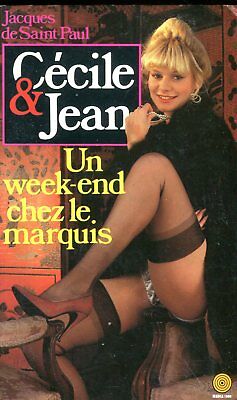 Un week-end chez le. marquis French Novel by Cecile & Jean 1983 030618lm-ep