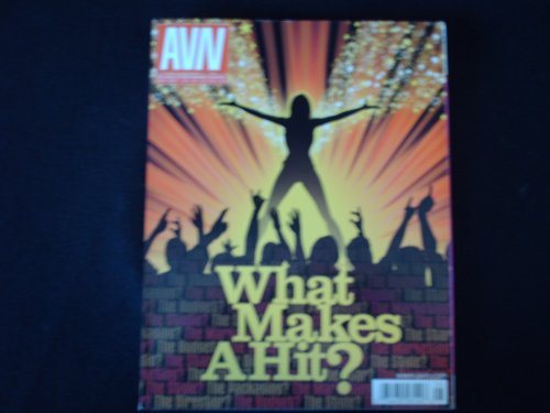 ADULT VIDEO NEWS Magazine (AVN) May 2007 The Adult Entertainment Monthly Issue (Whats Makes A Hit?)