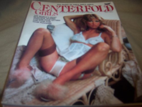 Centerfold Girls Adult Magazine Vol 1 No 1, 100 Pages of Girls, Girls, Girls