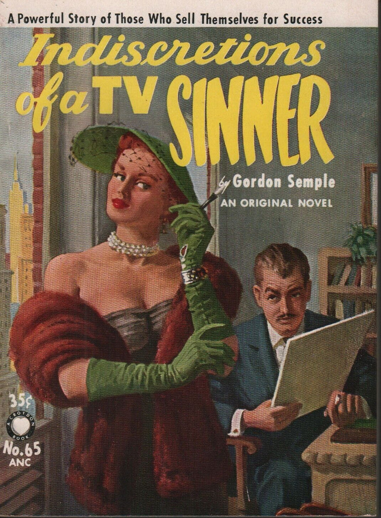 Indiscretions of a TV Sinner Gordon Semple 1954 Croydon Novel 070919AME