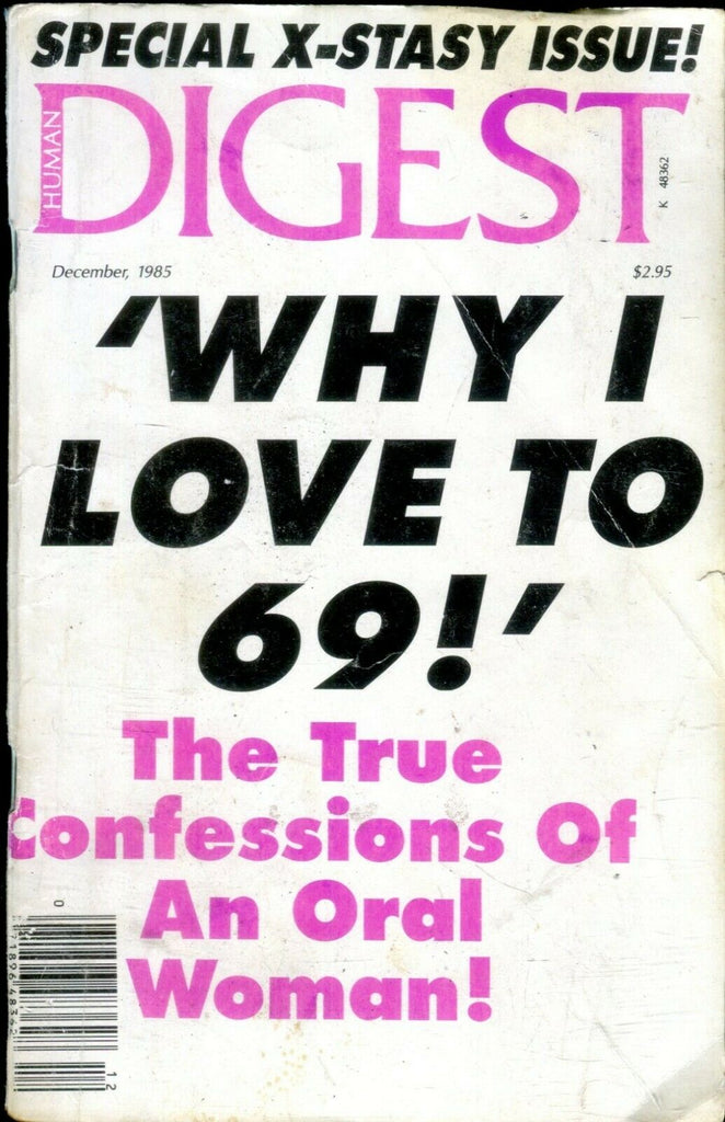 Human Digest Why I Love 69! December 1985 X-Stasy Issue 021119lm-ep