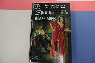 Spin the Glass Web Adult Novel by Max Ehrlich 062716lm-ep2