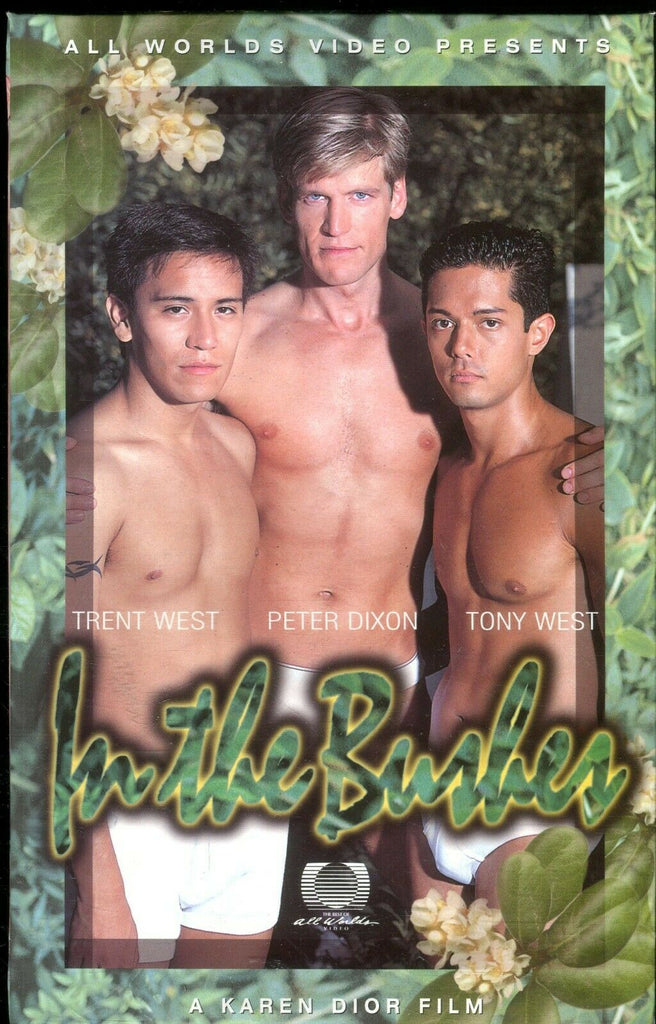 In The Bushes Gay VHS Trent West, Peter Dixon, Tony West XXX 011320lm-ep
