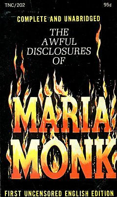 The Awful Disclosures Of Maria Monk Novel 1967 080918lm-ep