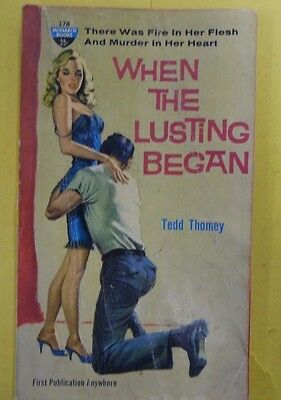 When The Lusting Began Adult Novel by Tedd Thomey 1960 Monarch 071513lm-epa