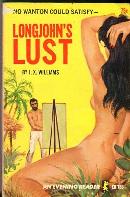 Longjohn's Lust Novel by J.X. Williams 1965 Evening Reader 041614lm-epa2