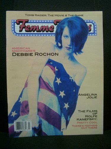 Femme Fatales Magazine Volume 10 No. 3 / July/August 2001 / "American Nightmares" Debbie Rochon cover