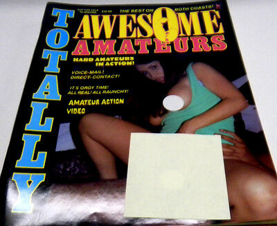 Totally Awesome Amateurs Adult Magazine"All Real /All Raunchy" 1993 072913lmep