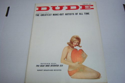 Dude Busty Adult Magazine "The Man Who Invented Sex" Valentine Day Special February 1965