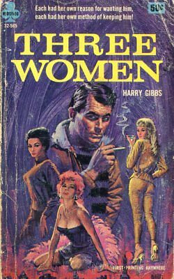 Three Women Adult Novel by Harry Gibbs 1965 1st Printing 021618lm-ep3