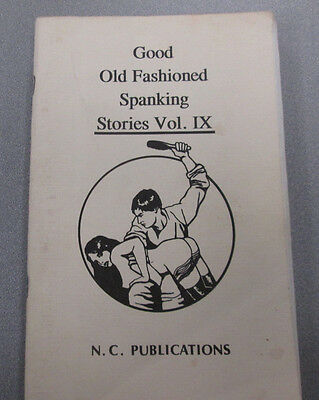 Good Old Fashioned Spanking Stories Vol. IX N.C Publications 1987 011715lm-ep