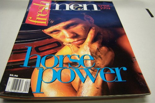 Fresh Men Gay Adult Magazine "Horse Power" April 1994
