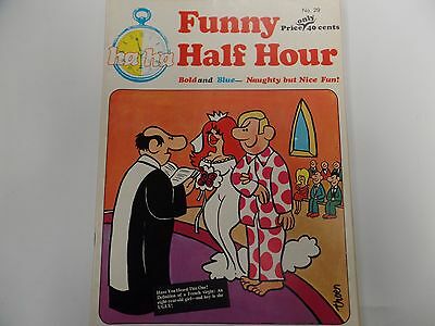 Funny Half Hour Adult Comic Magazine #29 1970's vg 020916lm-ep
