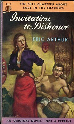 Invitation To Dishonor Novel by Eric Arthur 1952 041614lm-epa2