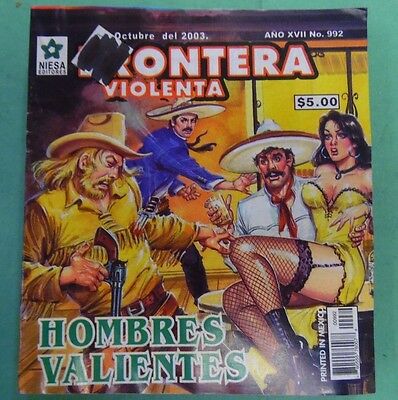 FRONTERA VIOLENTA- HOMBRES VALIENTES Spanish Novel #992 070617lm-ep2