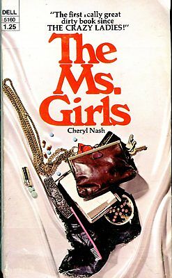 The Ms. Girls Adult Novel by Cheryl Nash 1972 Dell 022718lm-ep2