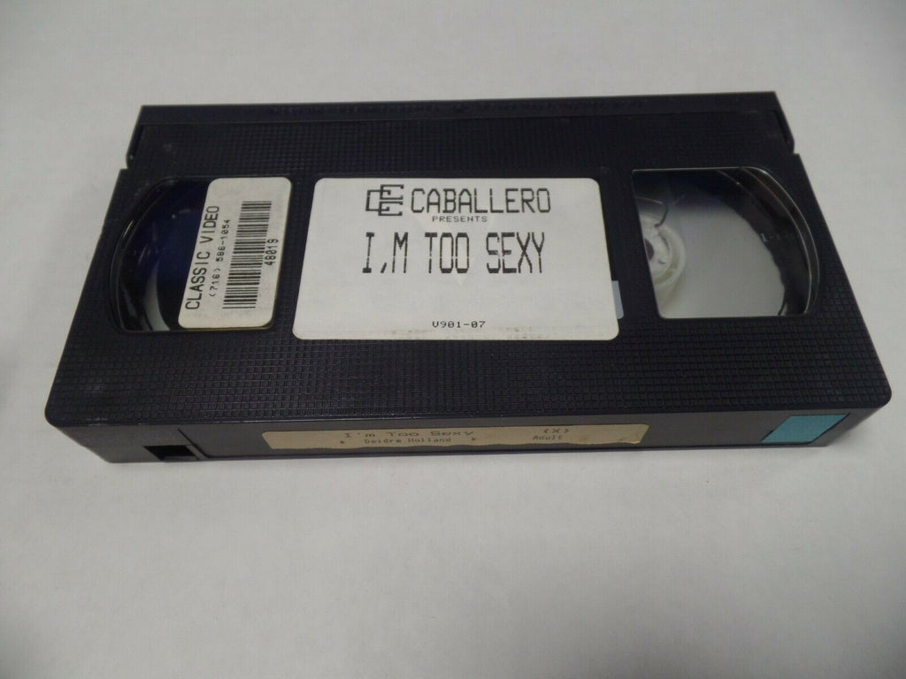 I'm Too Sexy Deidre Holland Caballero Adult VHS 030419AMP3