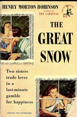 The Great Snow Novel by Henry Morton Robinson 1952 021618lm-ep2