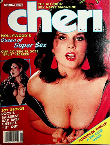 Cheri Adult Magazine Rachel Ashley /Cherry Bomb / Joy George November 1984