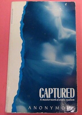 Captured Adult Novel by Anonymous 1991 Carroll & Graf 102213lm-epa