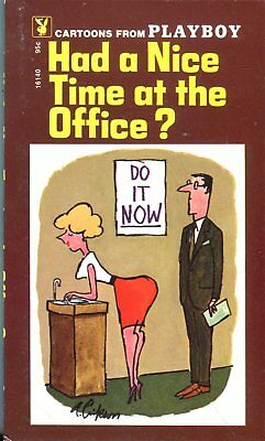 Playboy Cartoon Book Had A Nice Time At The Office? 1971 042514lm-epa
