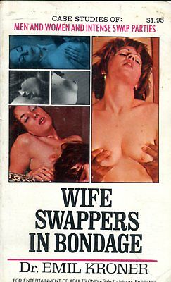 Wife Swappers In Bondage Book by Dr. Emil Kroner 1971 080918lm-ep