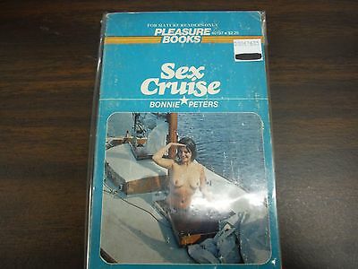 Sex Crusie by Bonnie Peters Adult Novel Pleasure Books 102215tjp