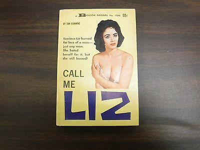 Call Me Liz by Tom Flemming Adult Novel Boudoir Original #1046 092915tjp