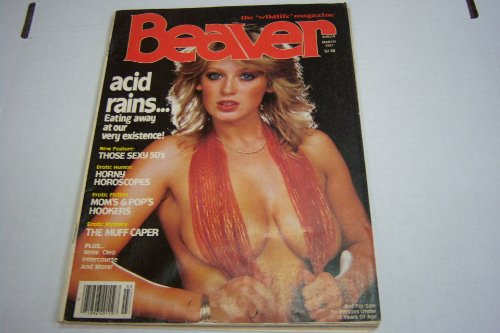 Beaver Adult Magazine "Erotic Humor, Erotic Fiction, and Erotic Mystery" March 1981