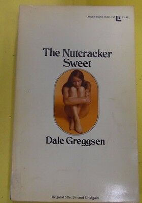 The Nutcracker Sweet Adult Novel by Dale Greggsen 1972 071613lm-epa2
