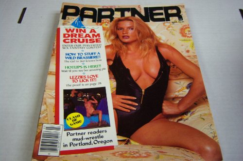 Partner Busty Adult Magazine "Hotlips Is Here!" March 1983 Vol. 4 #10