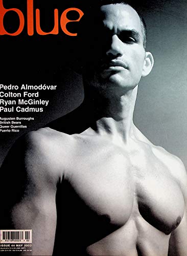 (Not Only) Blue Gay Magazine Pedro Almodo'var / Colton Ford #44 May 2003