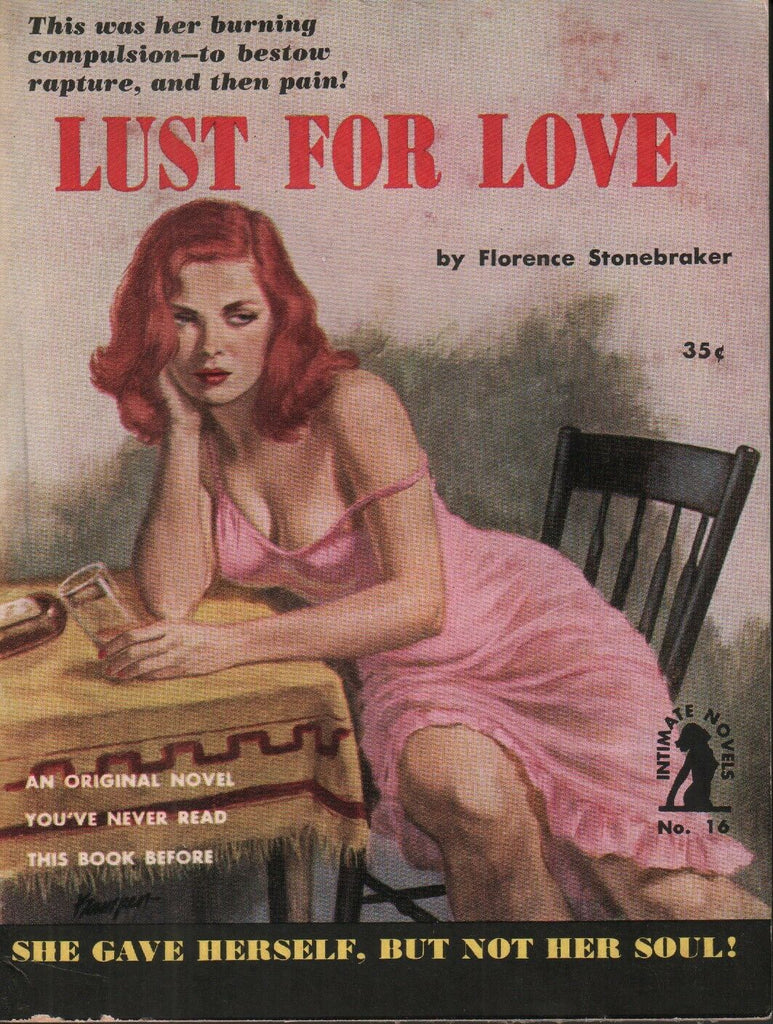 Lust for Love Florence Stonebraker 1952 First Edition Intimate Novel 070919AME