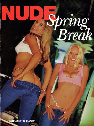 2004 Playboy College "Nude Spring Break" Subscriber Special magazine