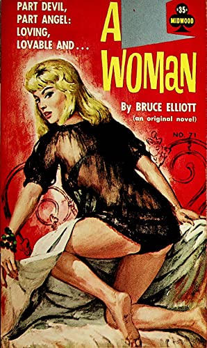 A Woman Adult Novel by Bruce Elliott 1961 Midwood Publication