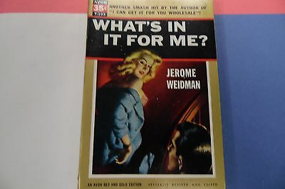 What's In It For Me Adult Novel by Jerome Weidman 1955 062716lm-ep2