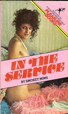 In The Service Adult Novel by Smokey Mims 1978 Pleasure Books 011518lm-ep