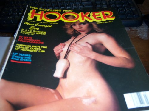 Hooker Adult Magazine March 1982 V2 N3 Meet Covergirl Eve