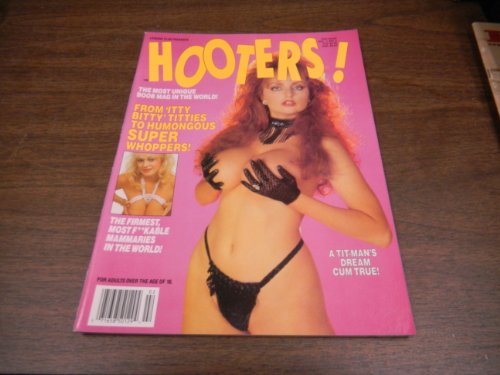 Hooters! Busty Adult Magazine "From Itty Bitty Titties to Humongous Super Whoppers!" Vol.1 #2 1990