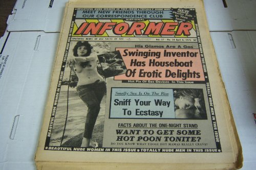 National Informer Adult Magazine"Want to Get Some Hot Poon Tonight?" Vol.27#14 April 6, 1975