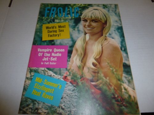 Frolic Busty Adult Magazine "World's Most Daring Sex Factory!" Vol.7 #4 October 1970