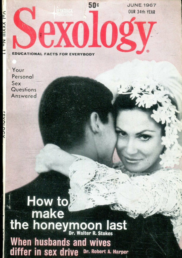 Sexology Digest How To Make The Honeymoon Last June 1967 021119lm-ep