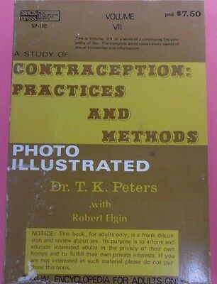Study Of Contraception: Practices And Methods by Dr. T.K. Peters 1970