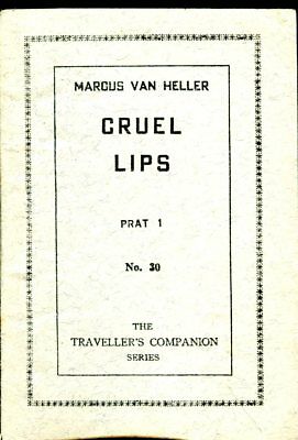Cruel Lips Adult Novel pt.1 by Marcus Van Heller 1950's 060118lm-ep2