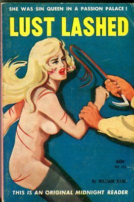 Lust Lashed Adult Novel by William Kane 1963 Midnight Reader 041914lm-epa