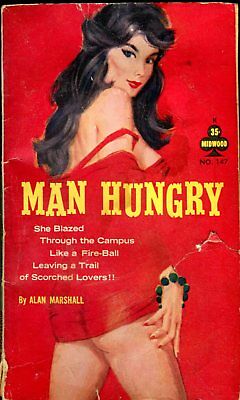 Man Hungry Novel by Alan Marshall 1962 Midwood 121917lm-ep