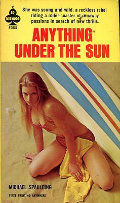 Anything Under The Sun Novel by Michael Spaulding 1964 Midwoo d 122017lm-ep