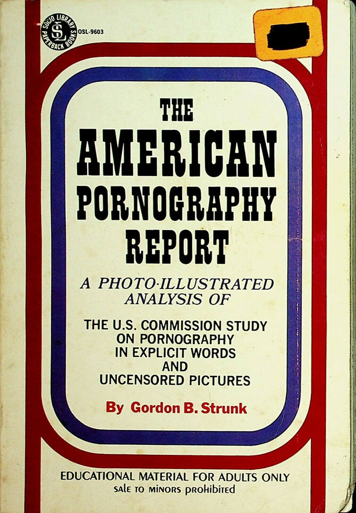 The American Pornography Report by Gordon B. Strunk 1971 042820lm-ep