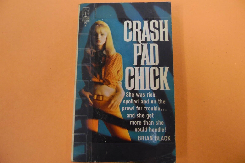 Crash Pad Chick Adult Novel by Brian Black 1968 103116lm-ep